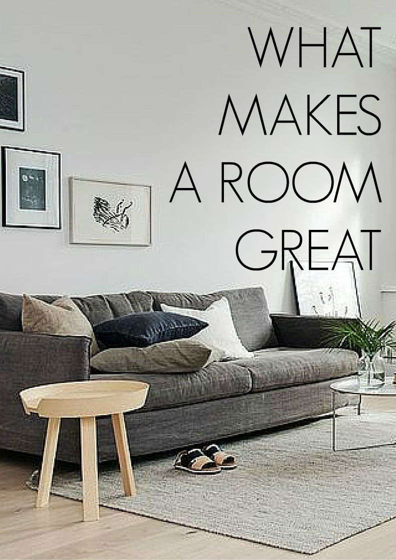 What Makes A Room Great
