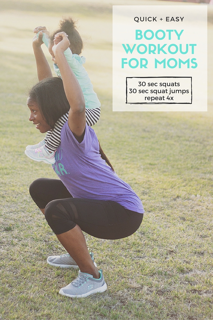 Quick and easy booty workout for moms