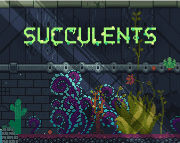 Succulents - In-game plant assets and game design.