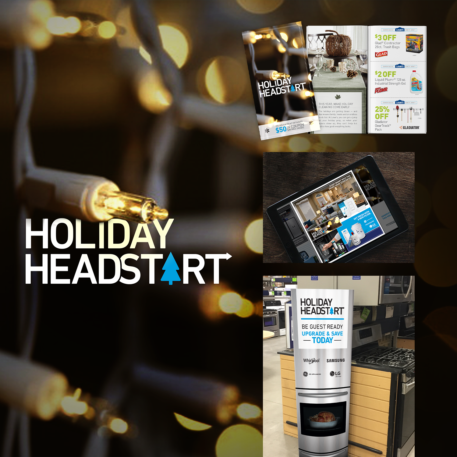 Lowes Holiday Headstart
