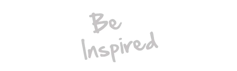 be inspired.jpg