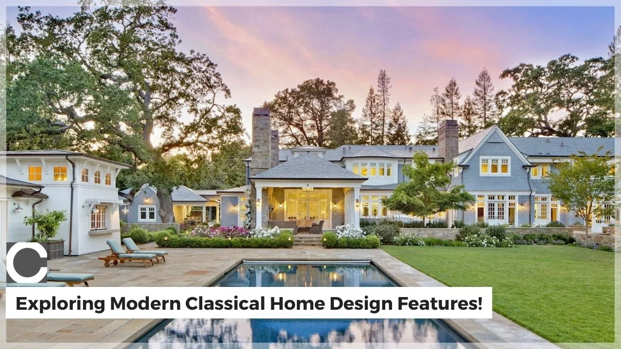 Exploring Modern Classical Home Design Features!