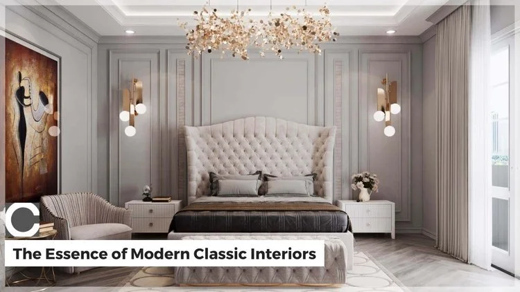 The Essence of Modern Classic Interiors