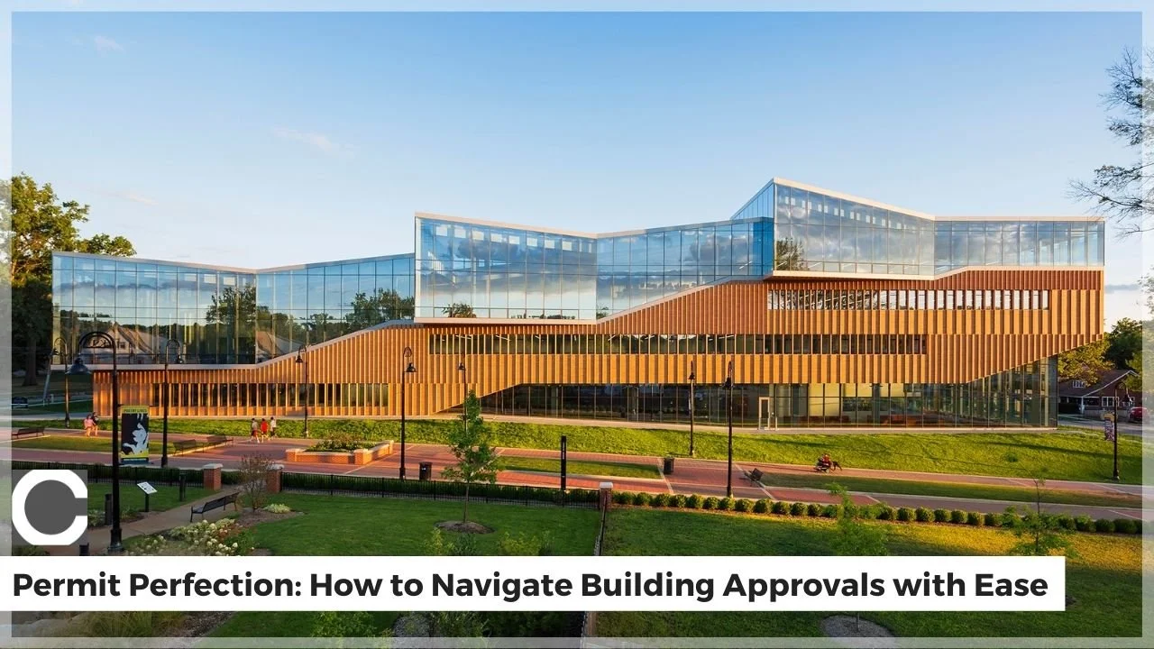 Permit Perfection: How to Navigate Building Approvals with Ease