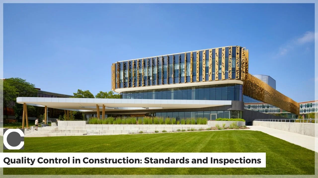 Ensuring Excellence: A Guide to Quality Control and Inspections in Construction