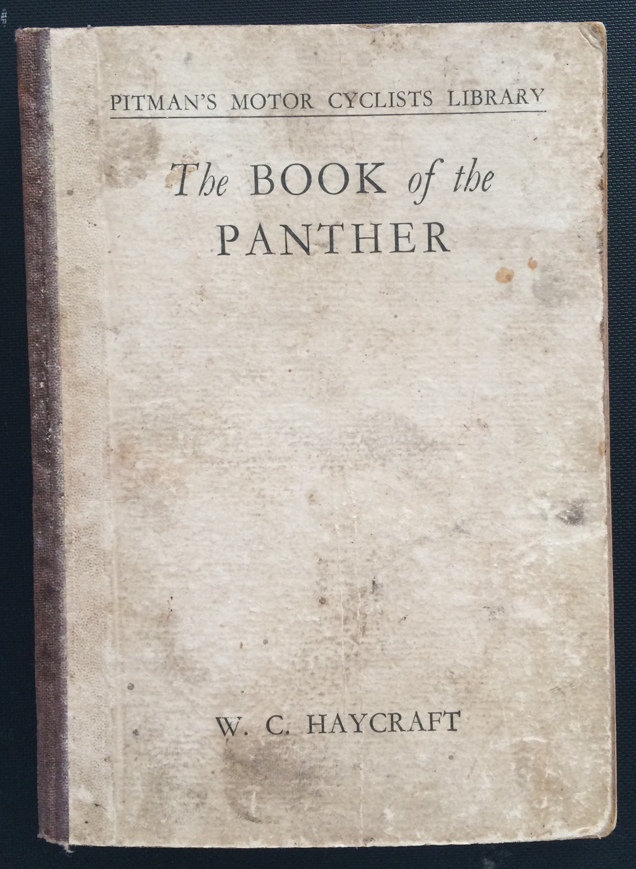 The Book Of The Panther by W.C Haycraft