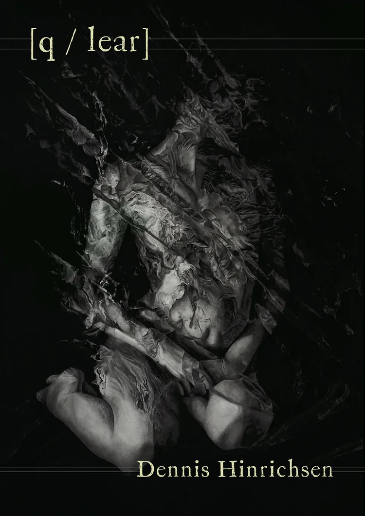 [q / lear] by Dennis Hinrichsen — Green Linden Press