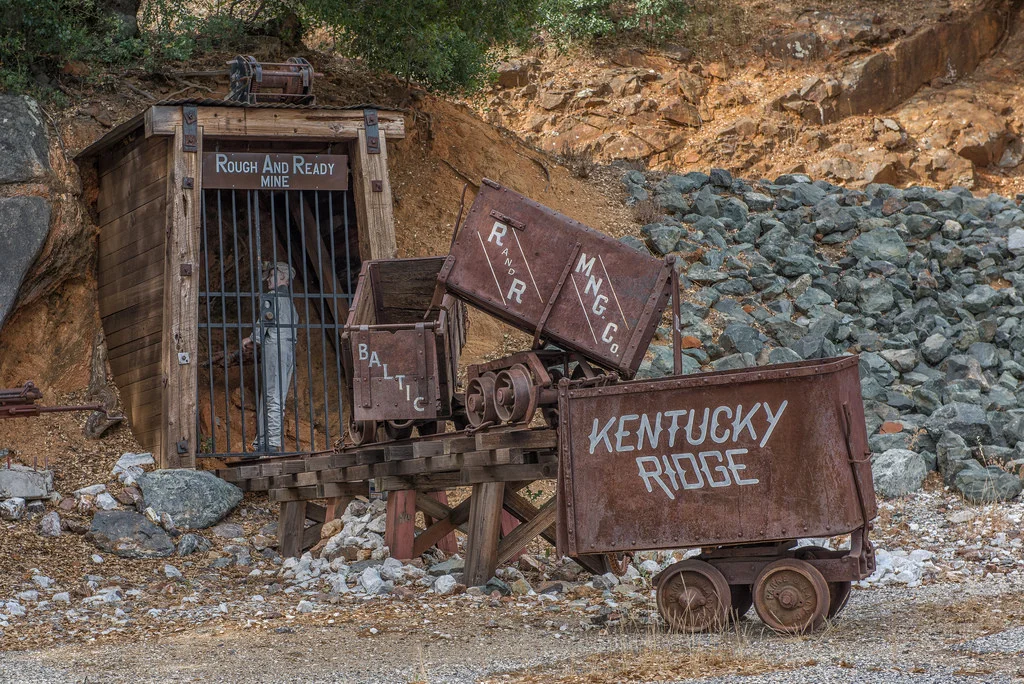 Rough and Ready has an entire mini town dedicated to Gold Mining history. 