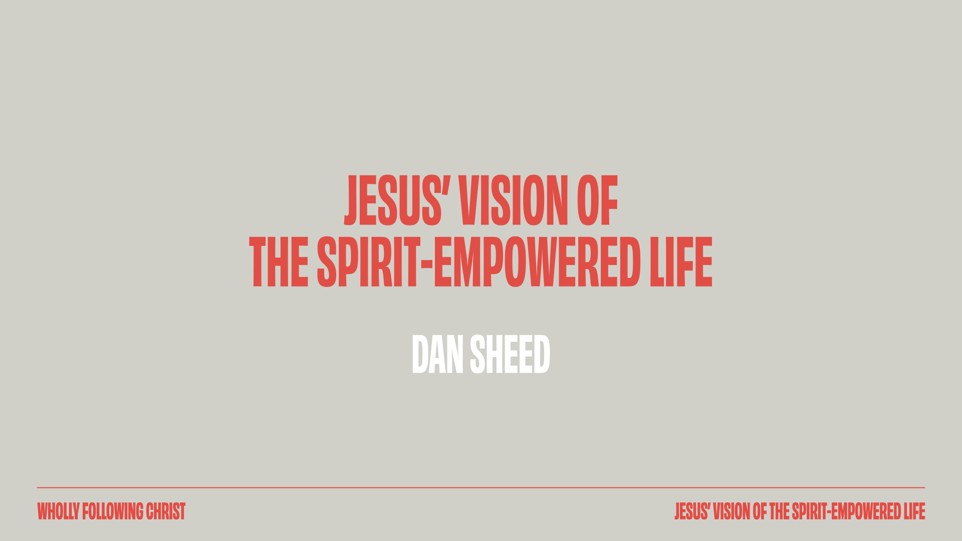 Jesus' Vision of the Spirit-empowered life.004.png