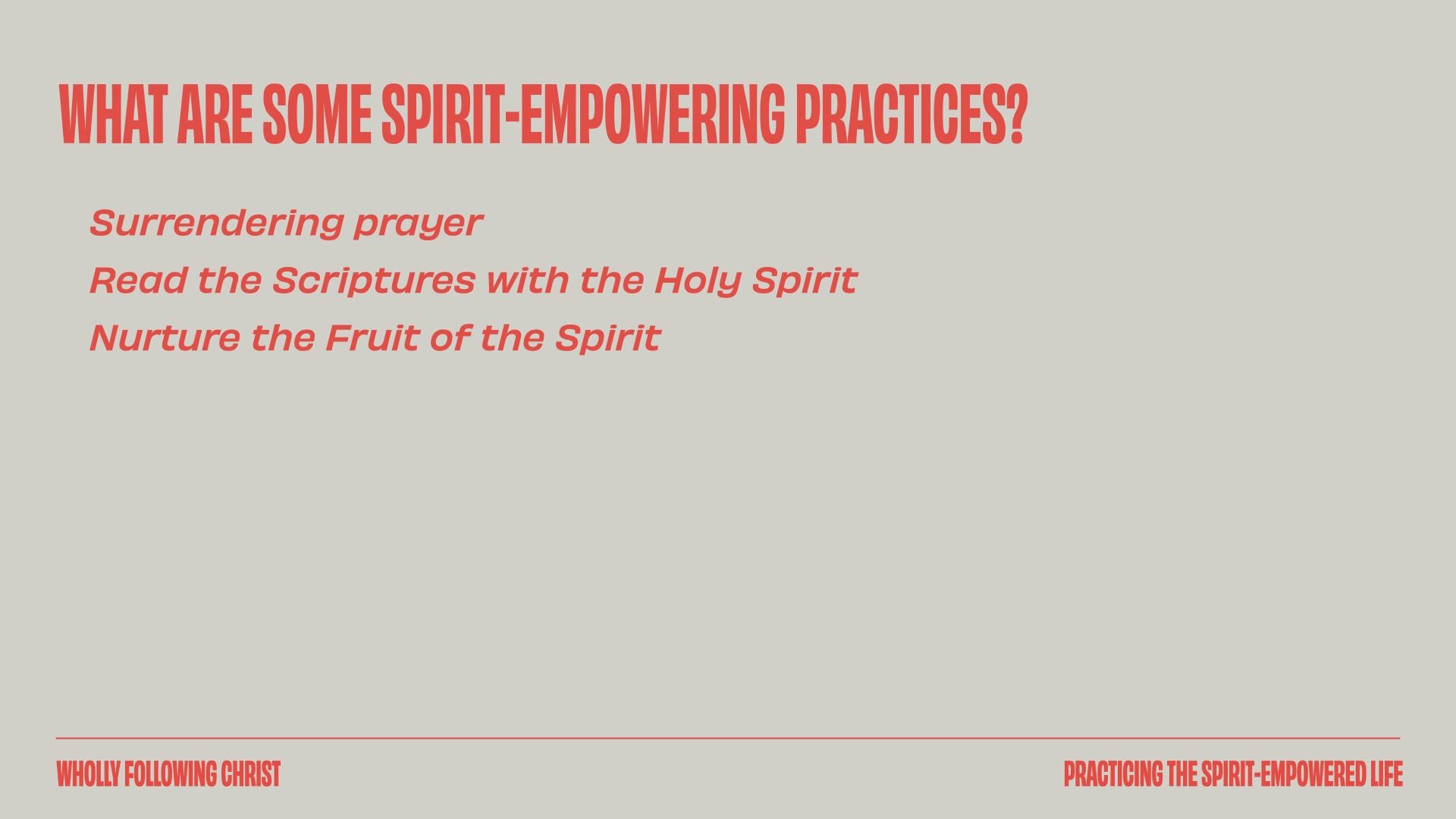 Practicing the Spirit-empowered Life.033.png