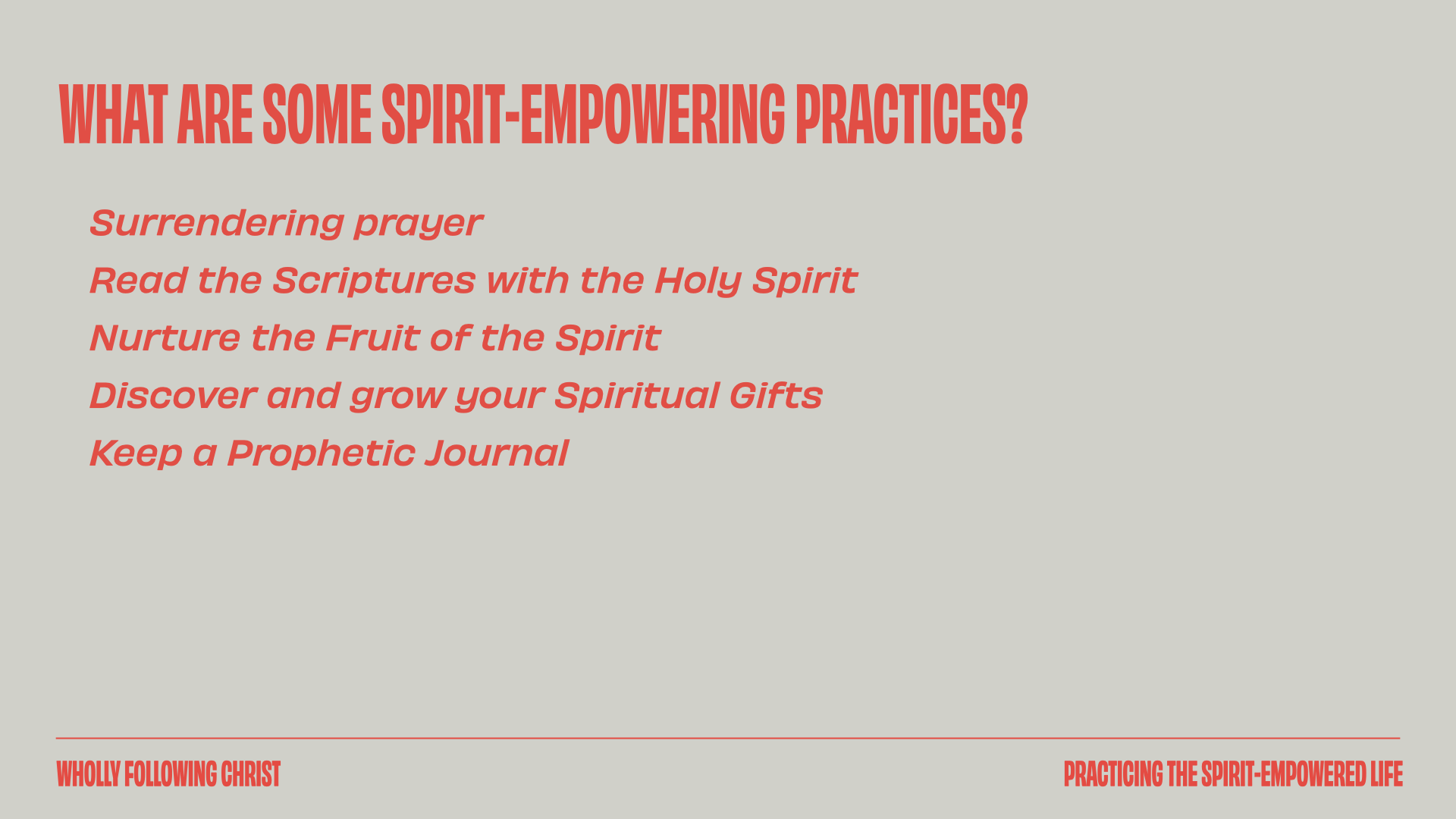 Practicing the Spirit-empowered Life.035.png