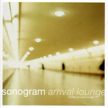 Sonogram - Arrival Lounge