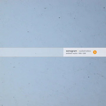 Sonogram - Substrates