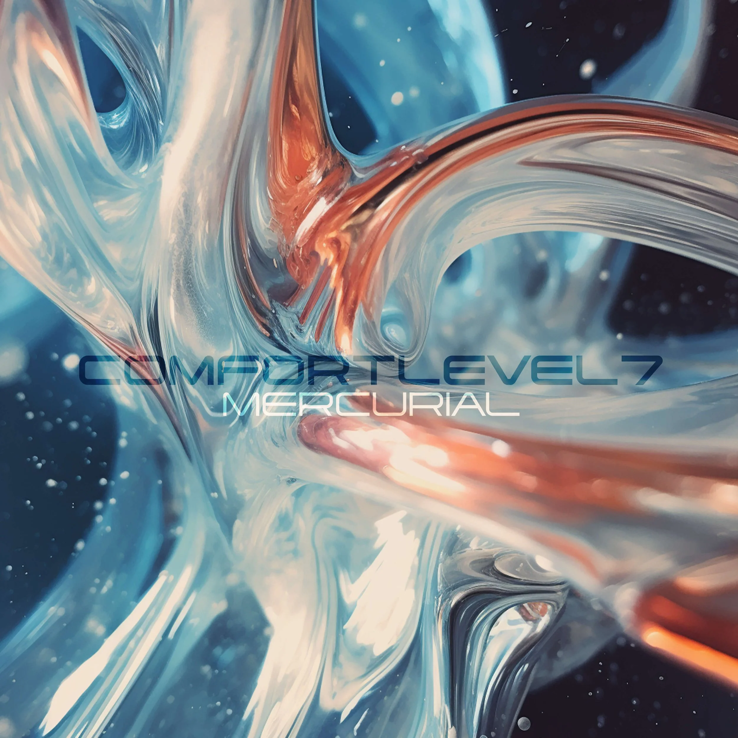 Comfort Level 7  - Mercurial EP out now.