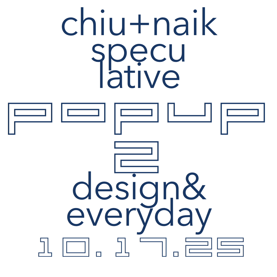 BUNDY TRIANGLE POPUP2: SPECULATIVE DESIGN & EVERYDAY