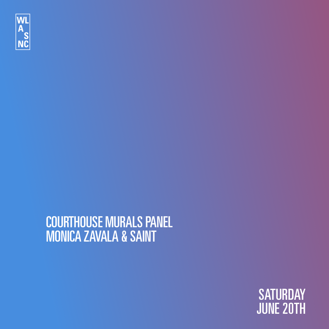 COURTOUSE MURALS PANEL: MONICA ZAVALA + SAINT