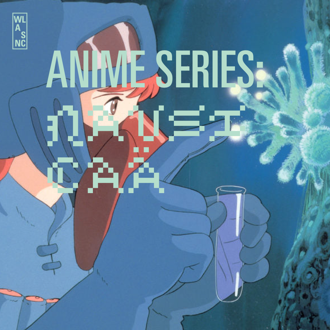 ANIME SERIES: NAUSICAÄ OF THE VALLEY OF THE WIND