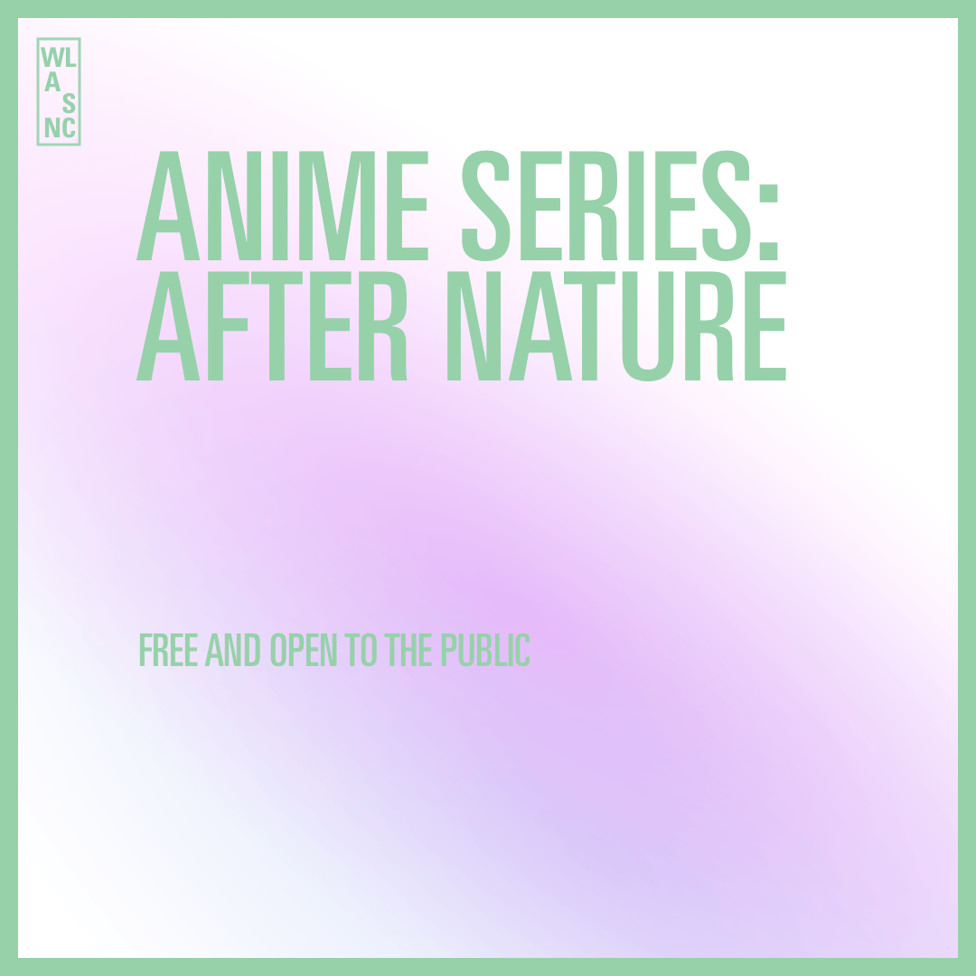 ANIME SERIES: AFTER NATURE