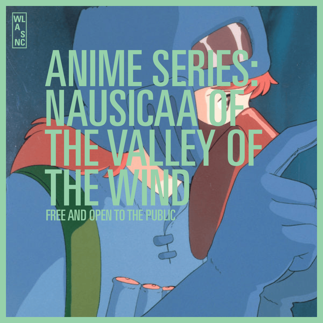 ANIME SERIES: NAUSICAÄ OF THE VALLEY OF THE WIND