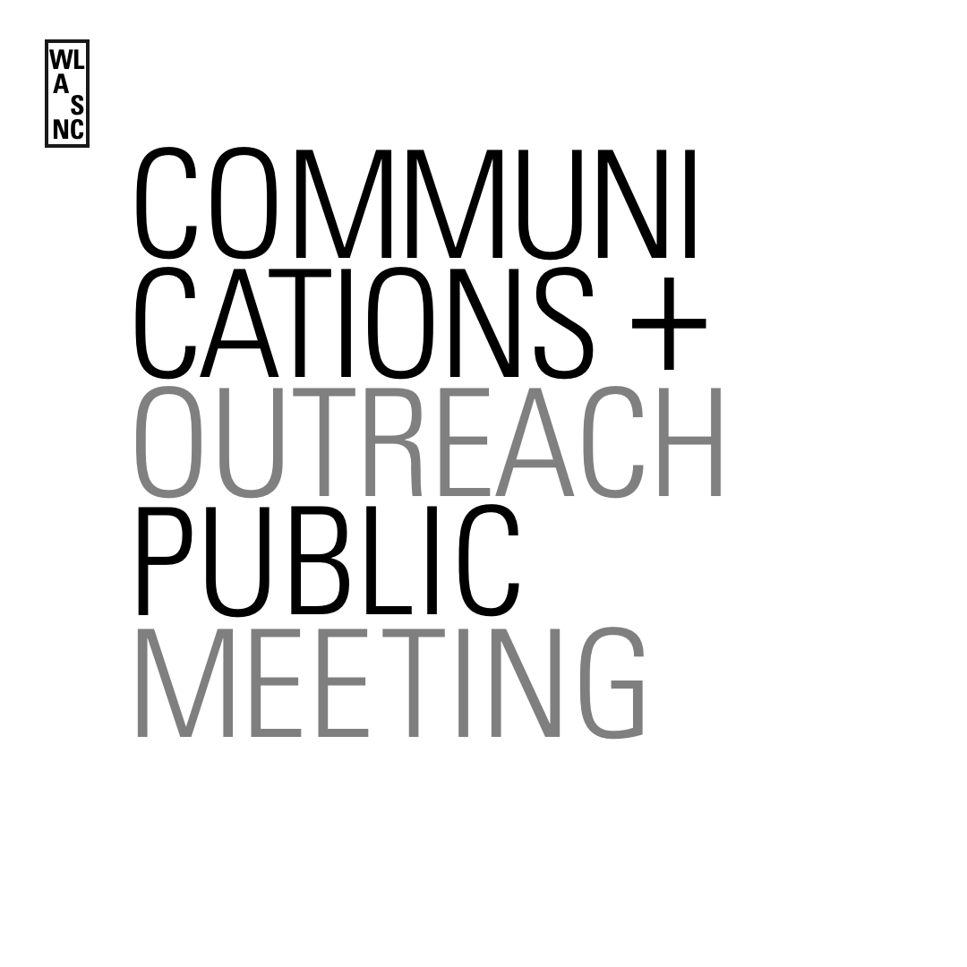 COMMUNICATIONS + OUTREACH PUBLIC MEETING