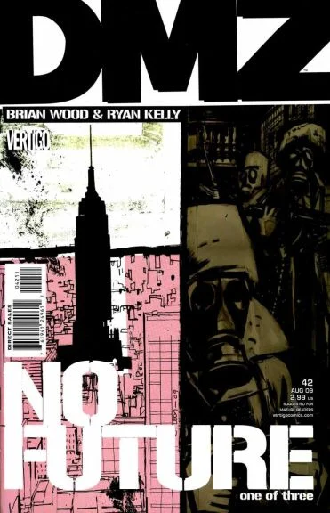 Comics Are For Everyone - DMZ: No Future