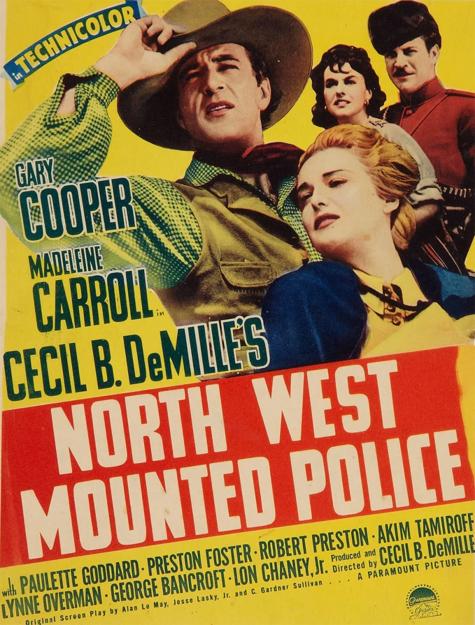 North West Mounted Police (1940) [1940 Week]