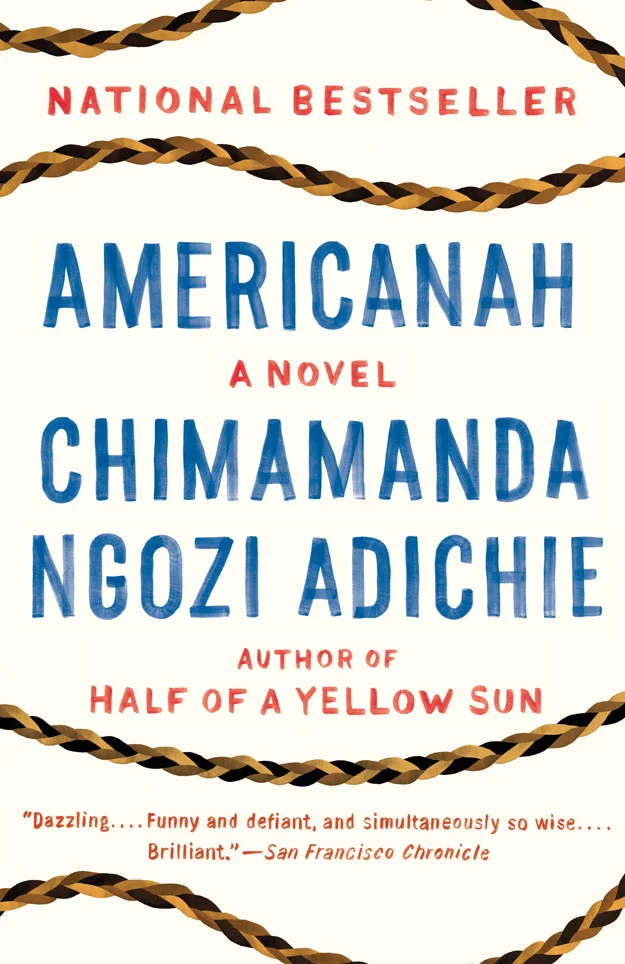 Book Report: Chimamanda Ngozi Adachie's Americanah (2013)