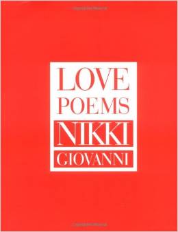 Nikki Giovanni's Love Poems
