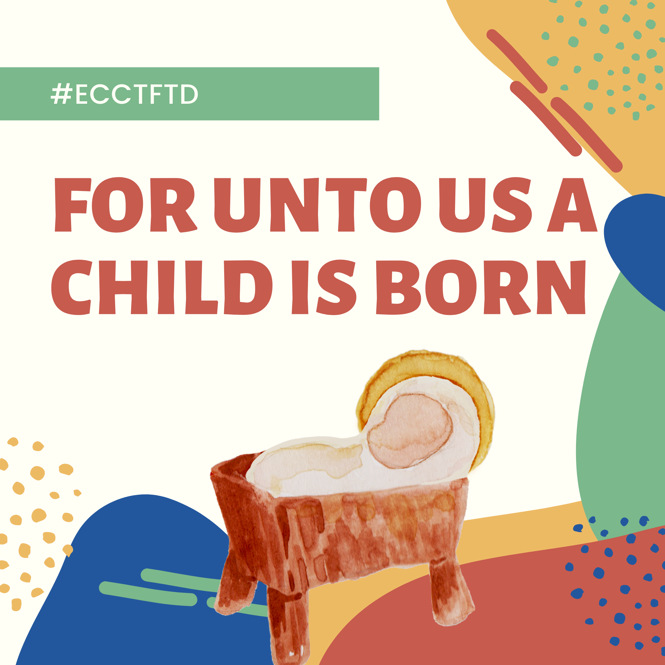 FOR UNTO US A CHILD IS BORN