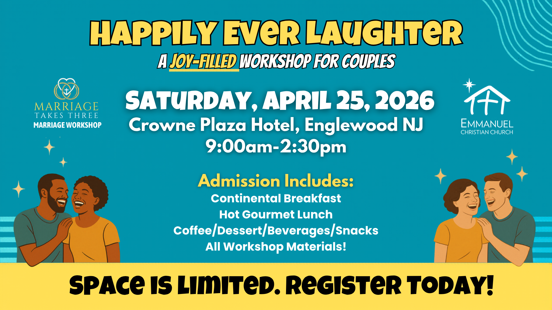 REGISTRATION IS NOW OPEN: Happily Ever Laughter! A Joy-Filled Marriage Workshop For Couples.