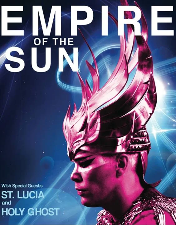 Tour with Empire of the Sun