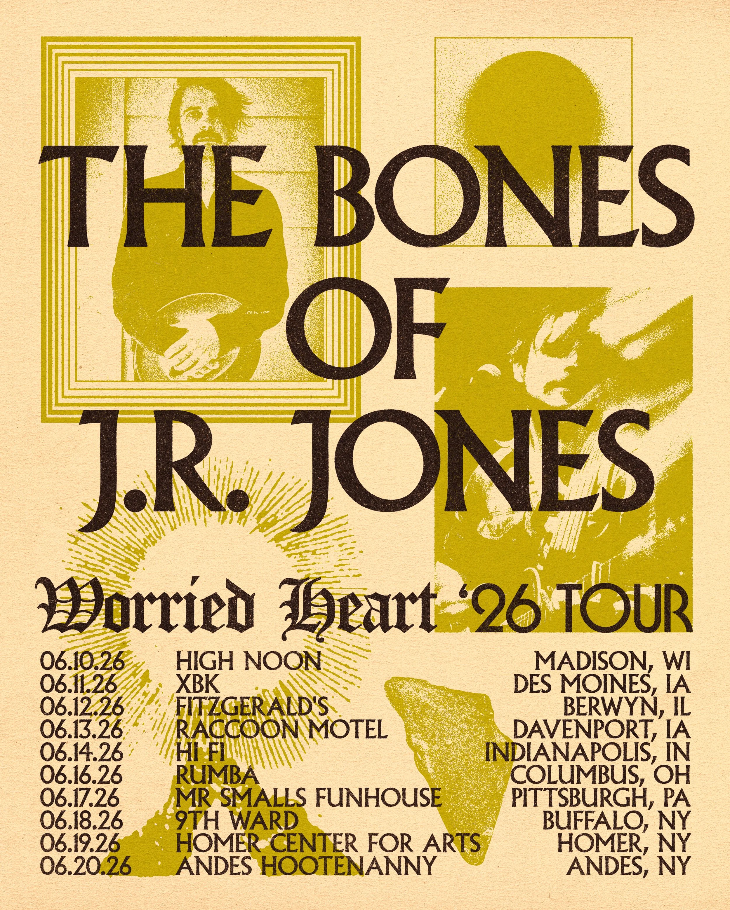 TheBonesOfJ.R.Jones_JuneTourPoster_FINAL2.jpg