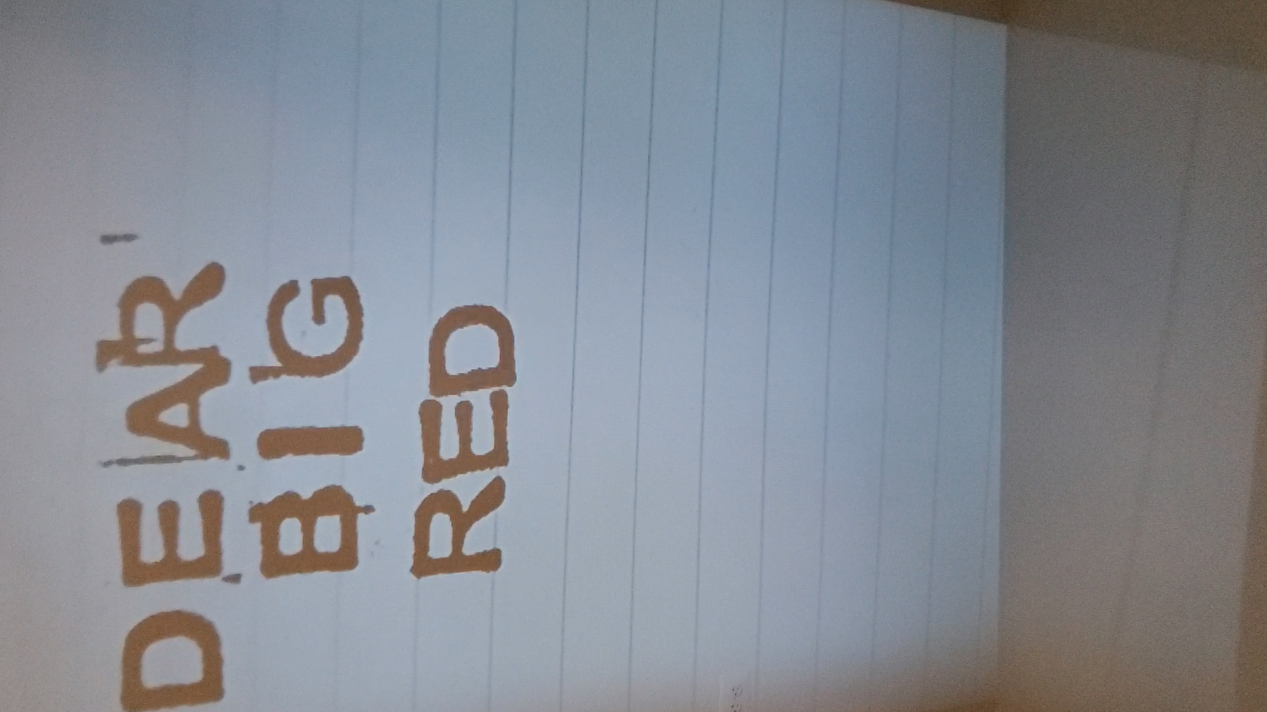 Dear Big Red.png