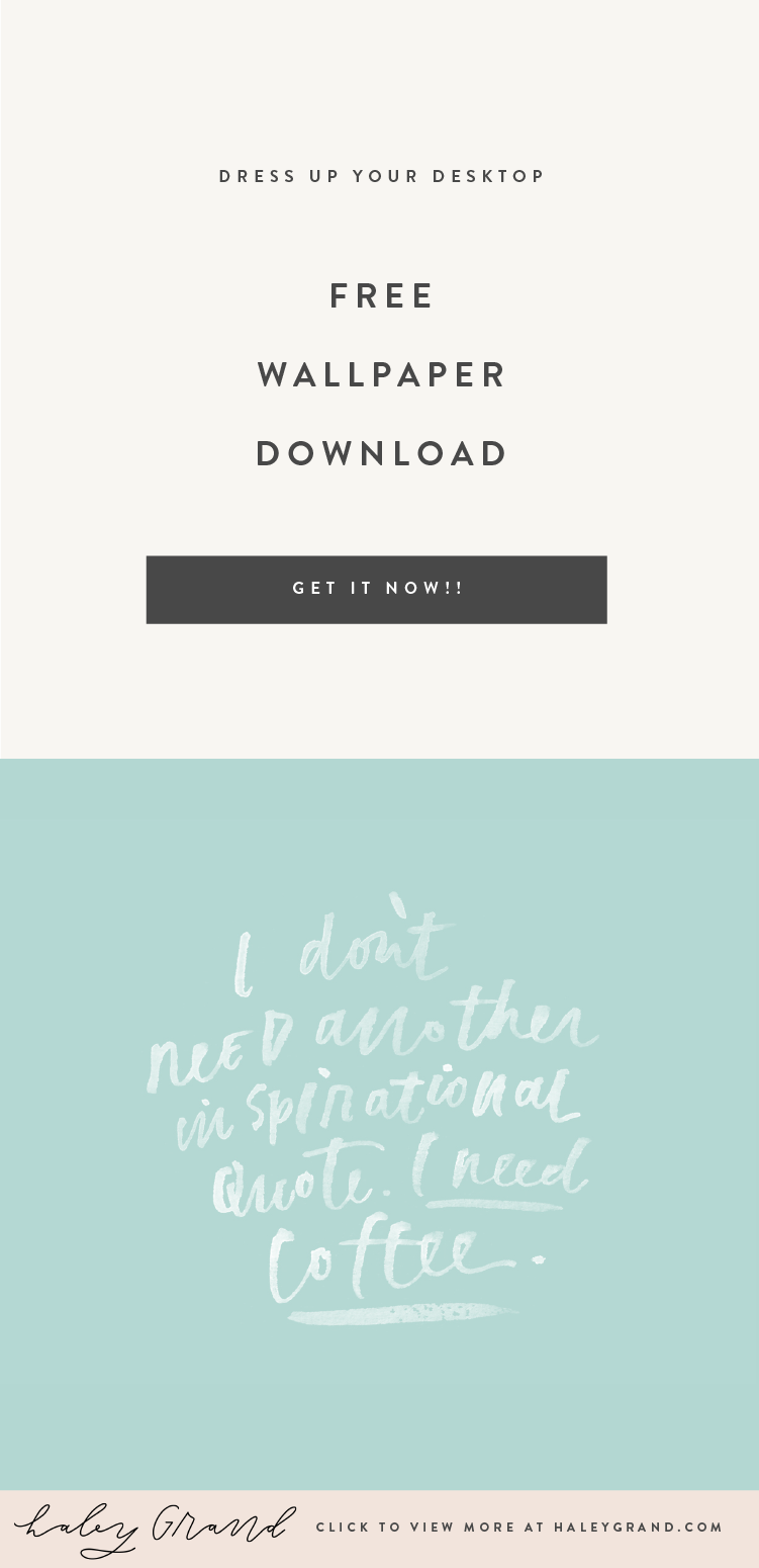 Dress up your desktop with a modern, hand-lettered wallpaper by Haley Grand. #desktopwallpaper #handlettering