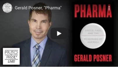 Gerald Posner at Politics&Prose on his new book, PHARMA - March 25, 2020