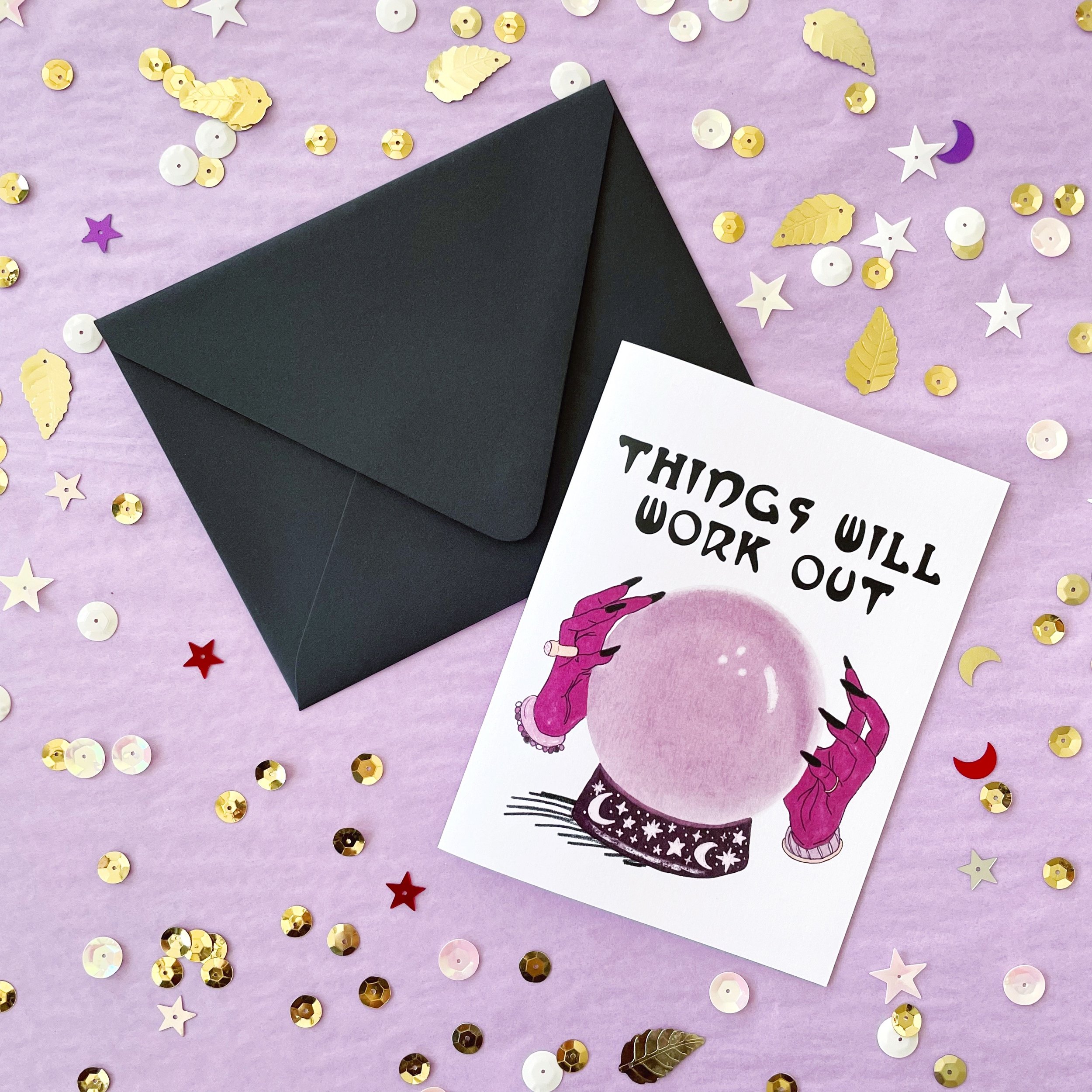 Things Will Work Out Greeting Card