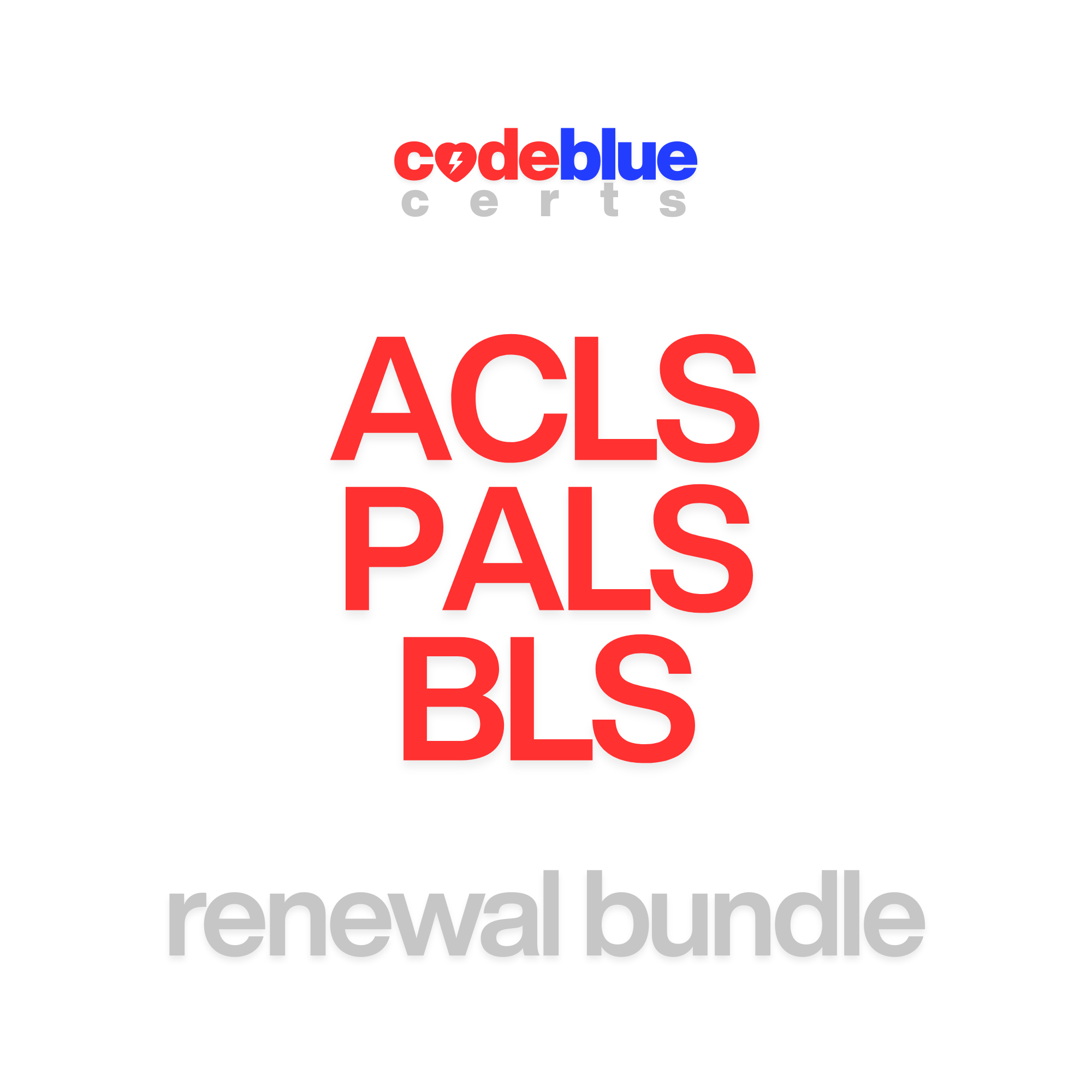 ACLS/PALS/BLS Renewal for Experienced Providers