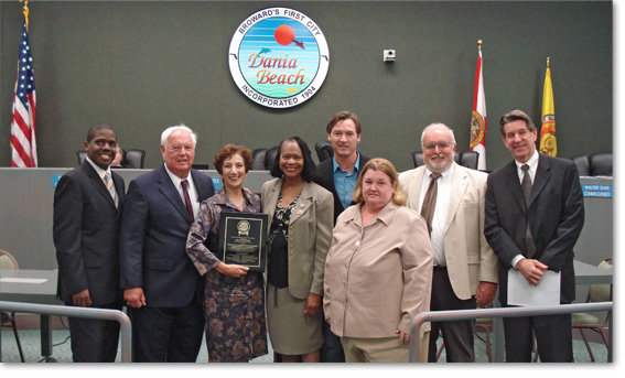 Jeremy Earle, CRA Director, Dania Beach, C.K. "Mac" McElyea, Mayor Dania Beach, Marianne Winfield, Executive Director, Smart Growth Partnership, Bobbie H. Grace, City Commissioner, Dania Beach, Walter Duke, City Commissioner, Ann Castro, Vice Mayor, Dania Beach, Robert Anton, City Commissioner.