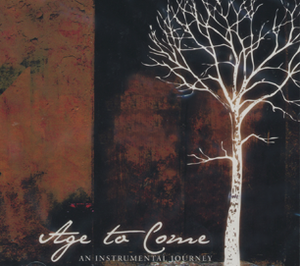 Age to Come, Volume 1