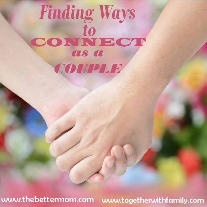Finding Ways to Connect as a Couple