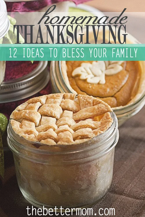 Twelve fun ideas for a handmade Thanksgiving in your home. Includes projects for the kids, decorating, and baking. Enjoy the smells and sights of the Thanksgiving season.