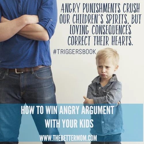 How to Win An Angry Argument With Your Kids