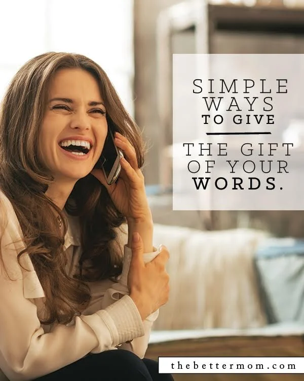 Simple Ways to Give the Gift of Your Words