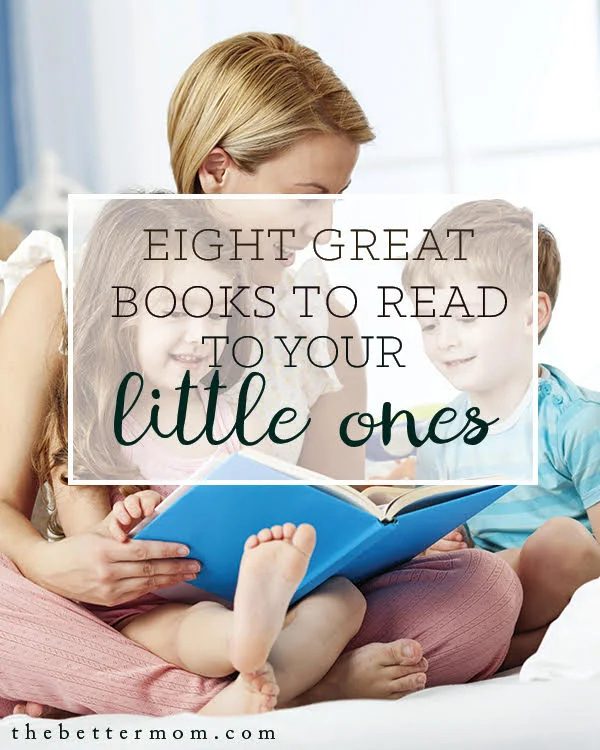 8 Great Books To Read Your Little Ones