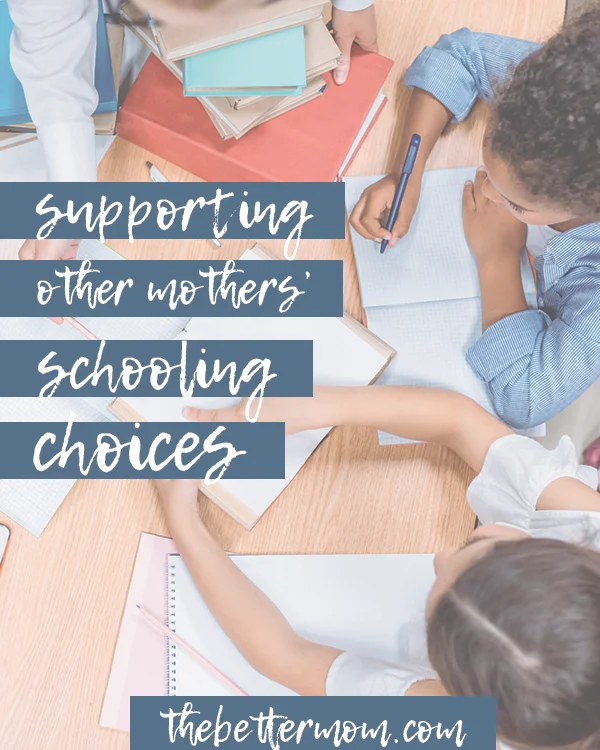 Supporting Other Mothers’ Schooling Choices