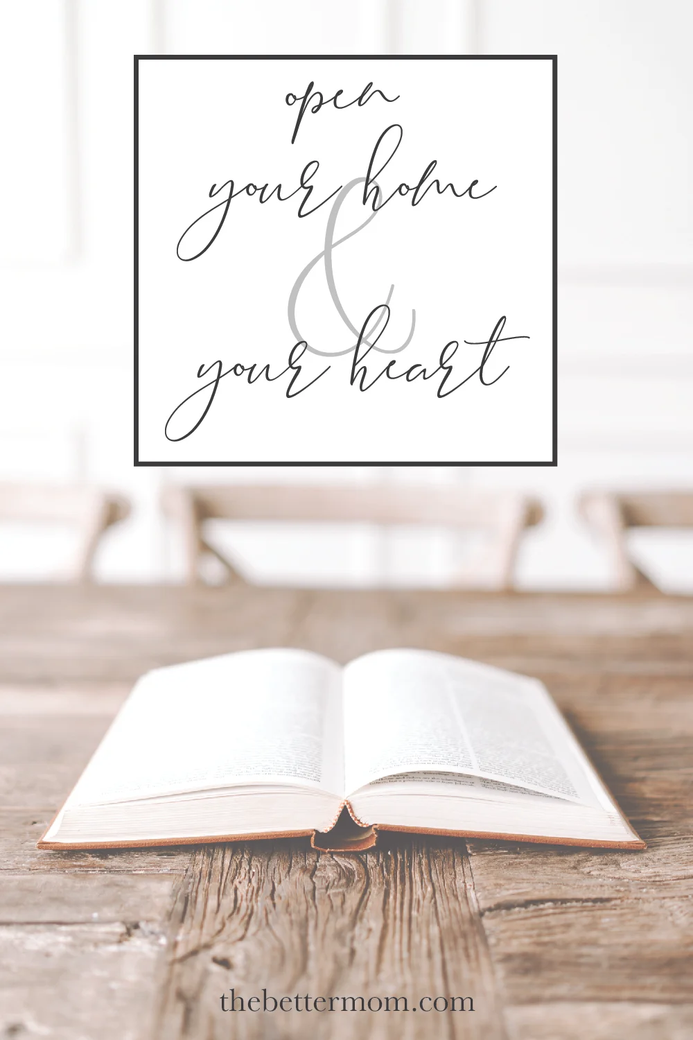 Open Your Home and Your Heart