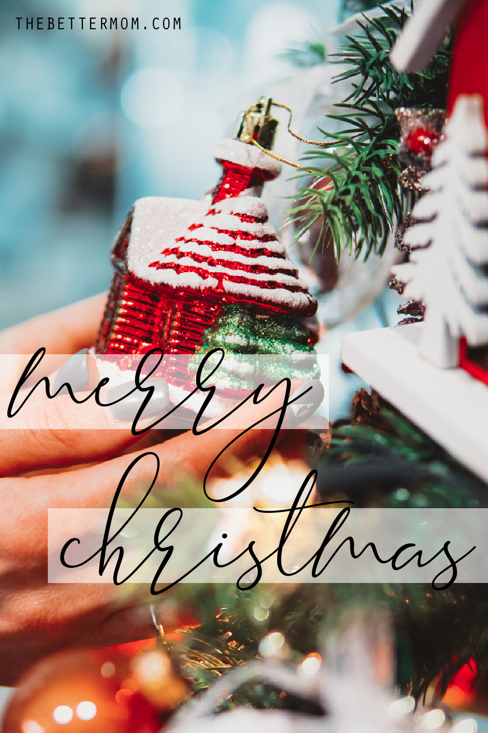 Merry Christmas — The Better Mom
