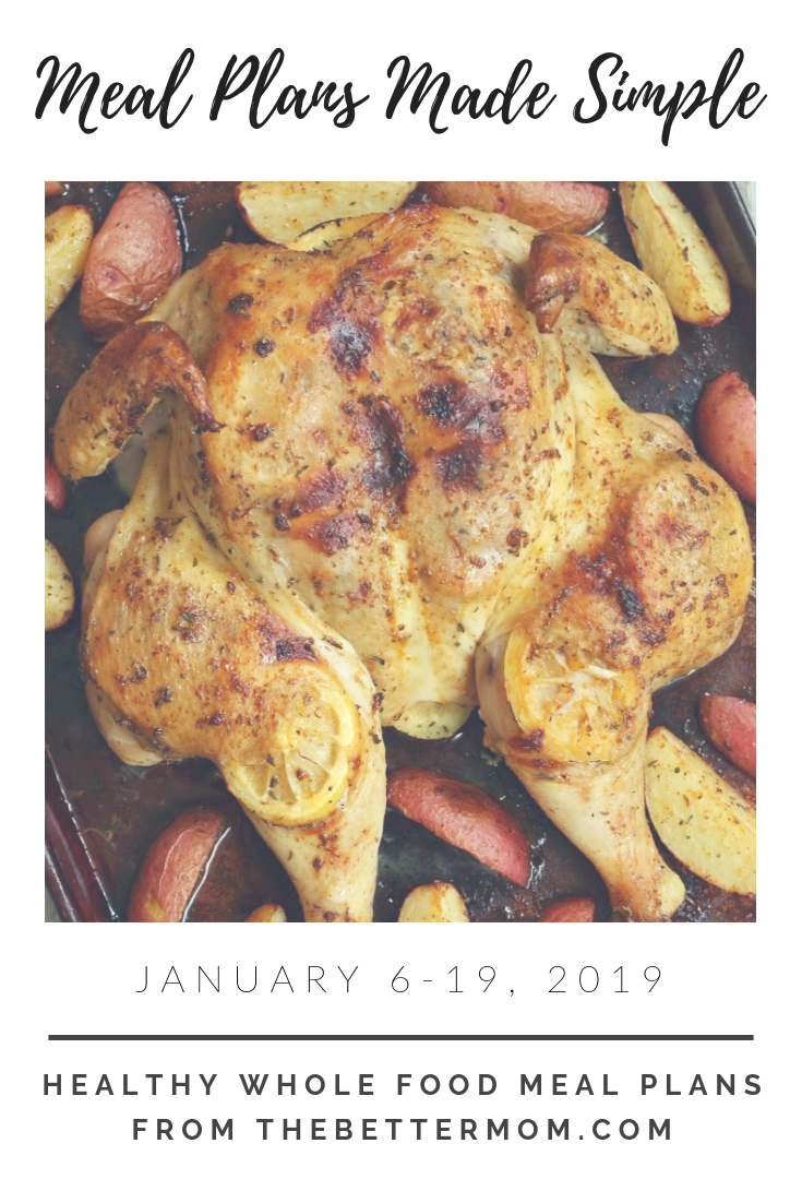 Bi-Weekly Whole Food Meal Plan for January 6-19