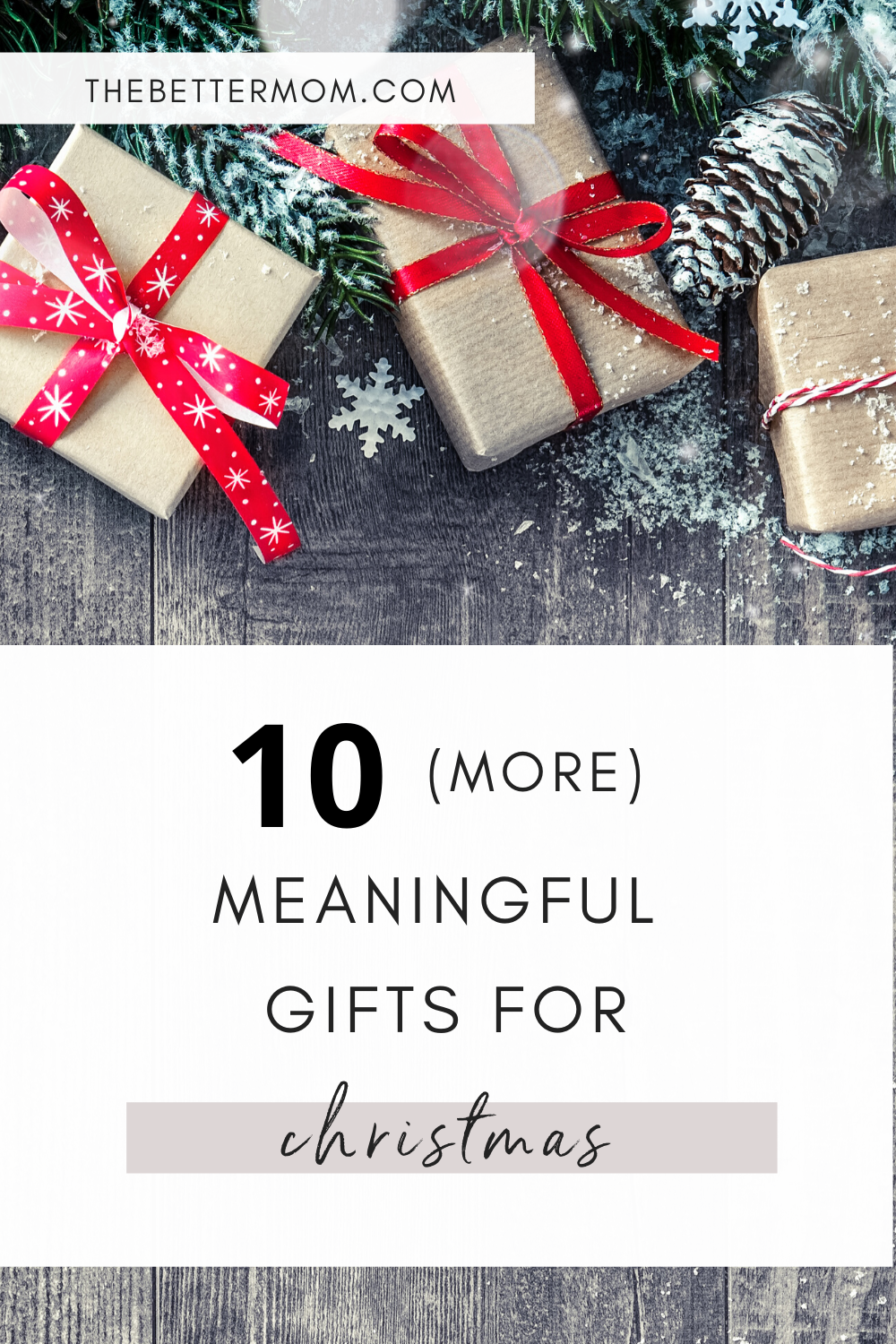 10 More Great Reasons To Give A Gift