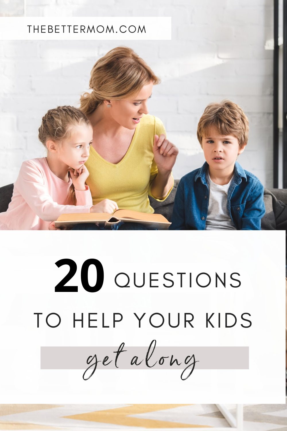 20 Questions to Help Your Kids Get Along
